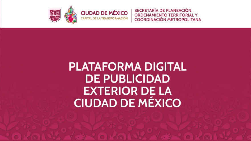 Plataforma Digital de Publicidad Exterior de la Ciudad de México