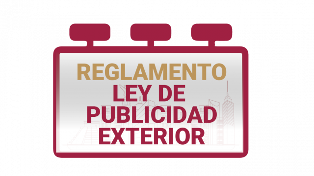 Reglamento de la Ley de Publicidad Exterior